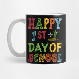 Happy First Day Of School Back To School Teacher Student Mug